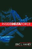 Inside Delta Force by Eric Haney